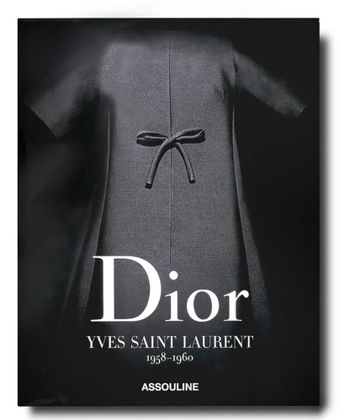 Dior by Yves Saint Laurent Assouline
