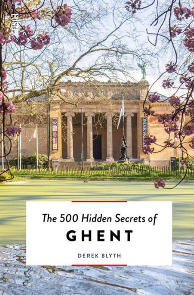 The 500 Hidden Secrets of Ghent